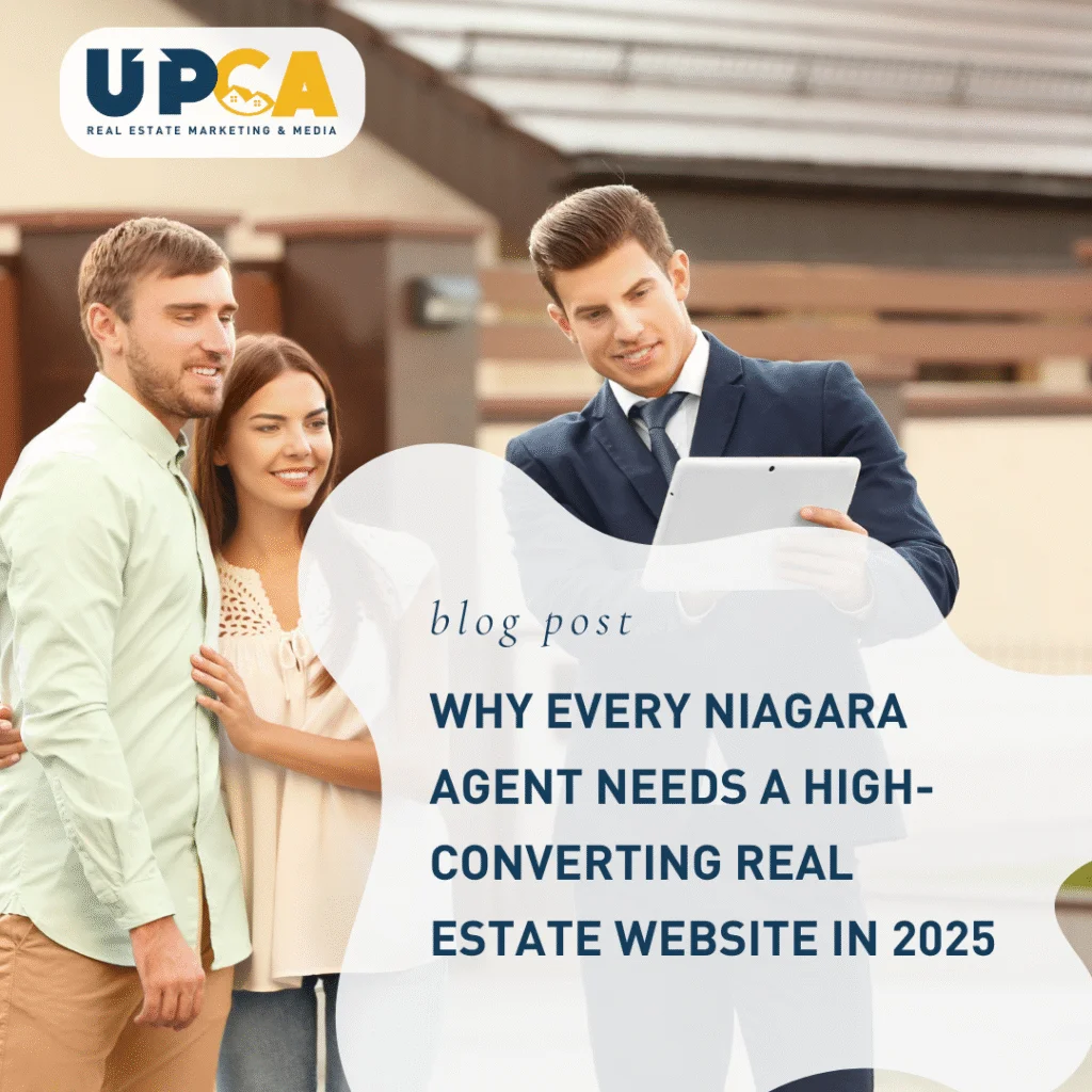 UPCA Real Estate blog post graphic showing agent showing tablet to couple outside home in Niagara 2025