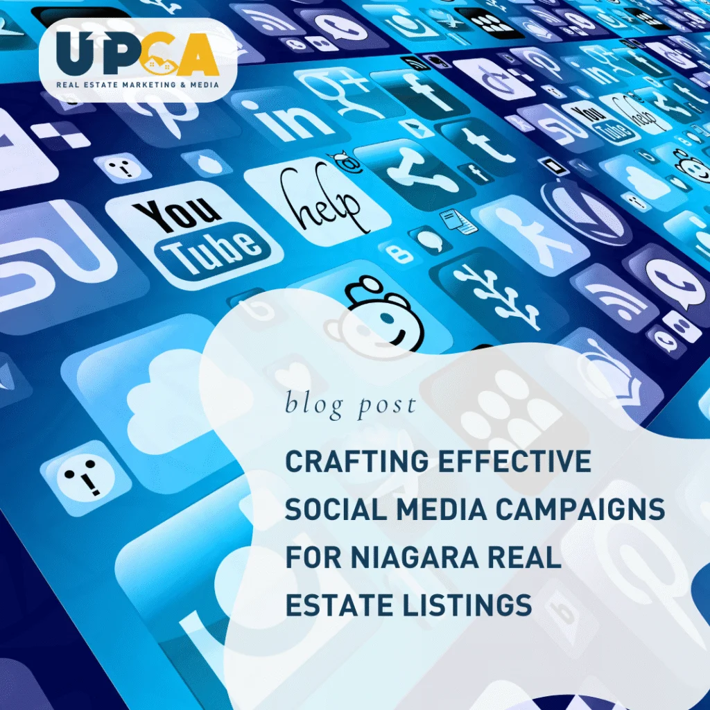 UPCA Real Estate Marketing blog post header showing social media app icons with title Crafting Effective Social Media Campaig
