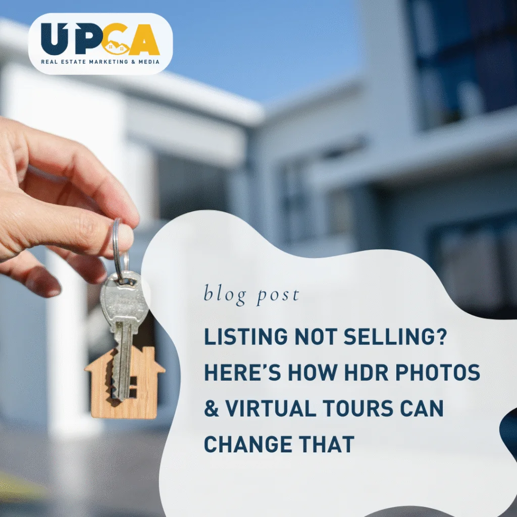 Hand holding house keys in front of modern building with UPCA blog post title about HDR photos and virtual tours for real est