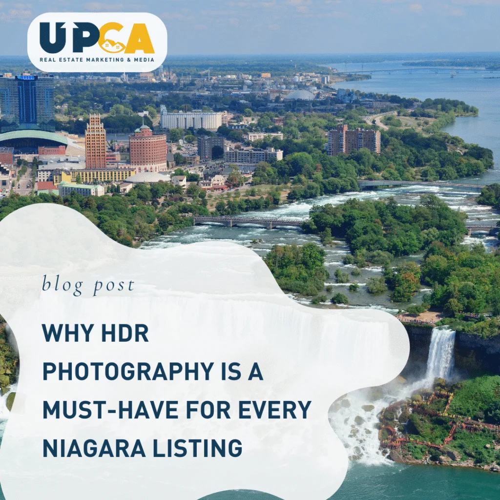 Aerial view of Niagara Falls and city skyline with UPCA Real Estate blog post title about HDR photography for Niagara listing